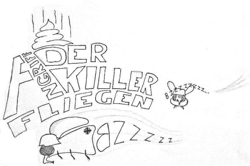 Angriff der Killerfliegen